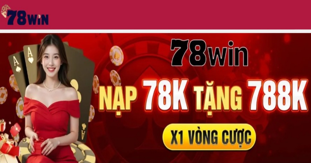 Khám Phá 78win – Games Giải Trí Trực Tuyến Hàng Đầu 2025